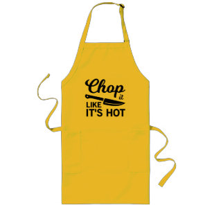 Chop It Like Its Hot Funny Chef's Gift Long Apron
