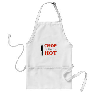 Chop It Like Its Hot Standard Apron