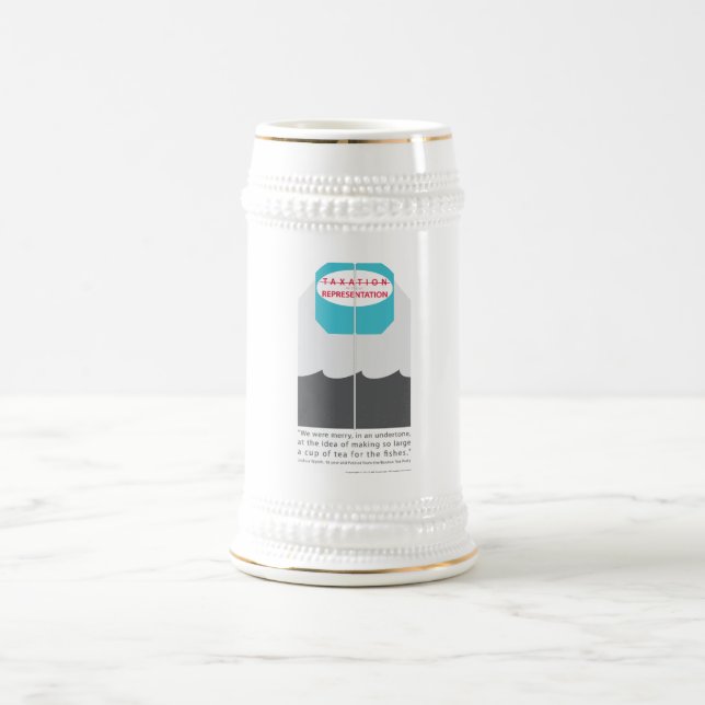 Chope À Bière Aucune imposition sans représentation (Centre)