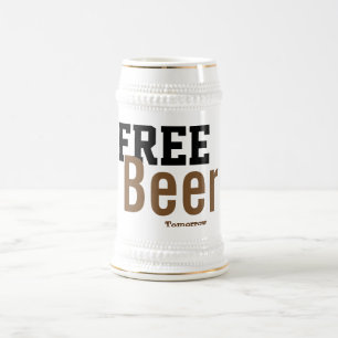 Chope À Bière bière gratuite demain drôle boire stein conception