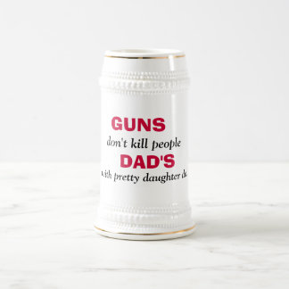 Chope À Bière GUNS, ne tuez pas les gens, DAD'S, avec joli da...