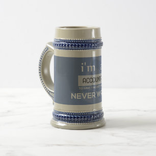 Chope À Bière Je suis un comptable pour épargner le temps où j