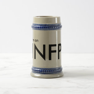 Chope À Bière Je suis un INFP - Type de personnalité