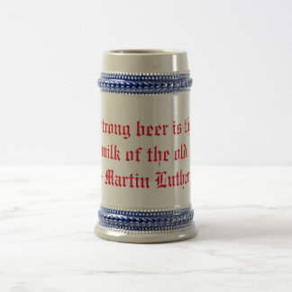 Chope À Bière La bière forte est le lait de