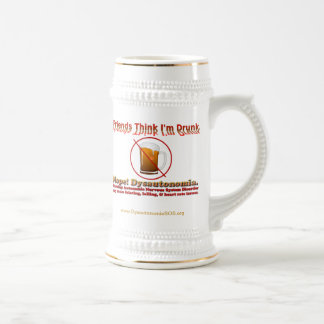 Chope À Bière Non ivre, juste dysautonomie Stein