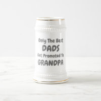 Seuls Les Meilleurs Dads Sont Promus À Grand-Père