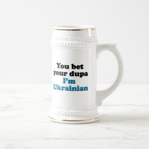 Chope À Bière Vous pariez votre dupa que je suis ukrainien