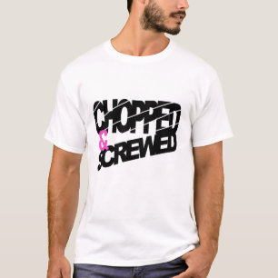 Chopped & Screwed T-Shirt