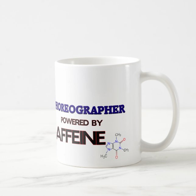 Choreographer Powered by caffeine Coffee Mug (Right)