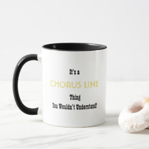 Chorus Line Mug