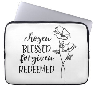 Chosen Blessed Forgiven Redeemed Laptop Sleeve