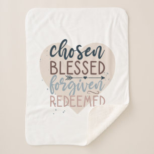 Chosen Blessed Forgiven Redeemed Religious Quote Sherpa Blanket