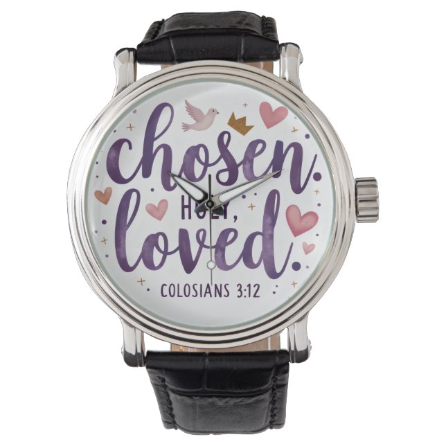 Chosen. Holy. Loved." Christian e-Watch  Watch (Front)