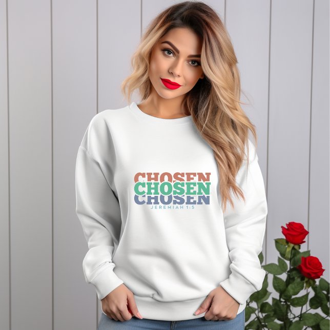 Chosen - Jeremiah 1:5 Sweatshirt (Creator Uploaded)