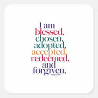 Chosen, Redeemed, Forgiven .. Faithful Affirmation
