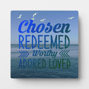 Chosen Redeemed   Plaque