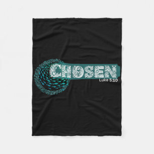 Chosen X Fish Swim Against Current X Bible Verse Fleece Blanket