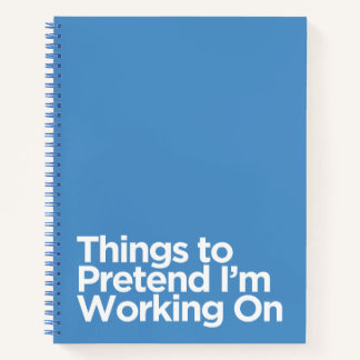 Choses que je suis censé travailler sur - Cahier