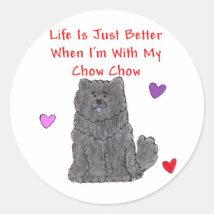 Chow Chow Black Life Is Just Better Sticker