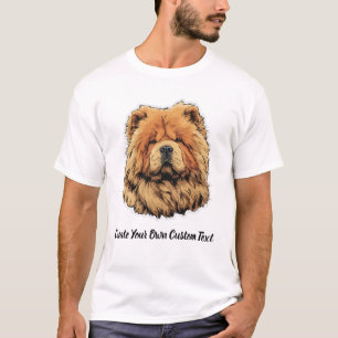 Chow Chow Dog Create Your Own Custom Text  T-Shirt
