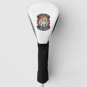Chow Chow Dog Shirt One Dog Is Never Enough Retro Golf Head Cover