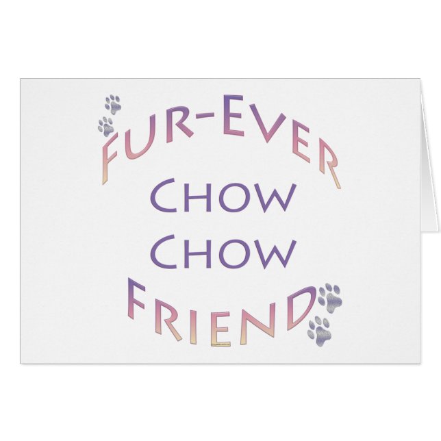Chow Chow Furever (Front Horizontal)