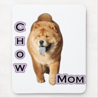 Chow Chow Mom 4 Mouse Pad
