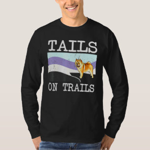 Chow Chow Tails On Trails Dog Hiking T-Shirt