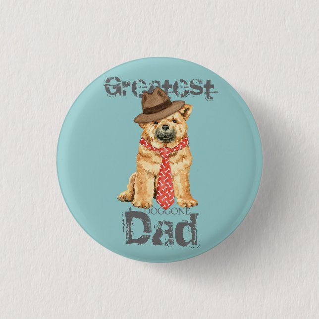 Chow Dad 1 Inch Round Button (Front)