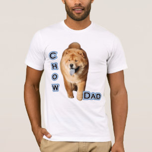 Chow Dad 4 T-Shirt