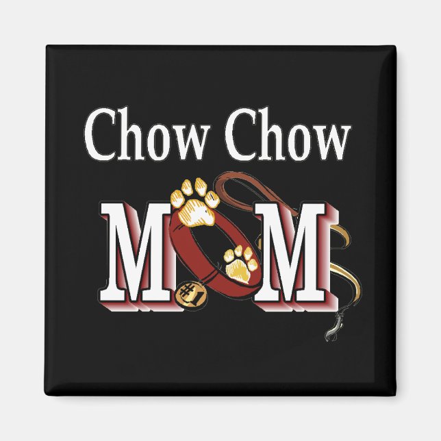 chow mom Magnet (Front)
