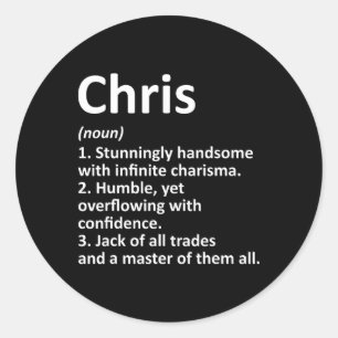Chris Definition Personalized Name Funny Birthday Classic Round Sticker