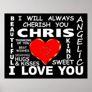 Chris I Love You Poster