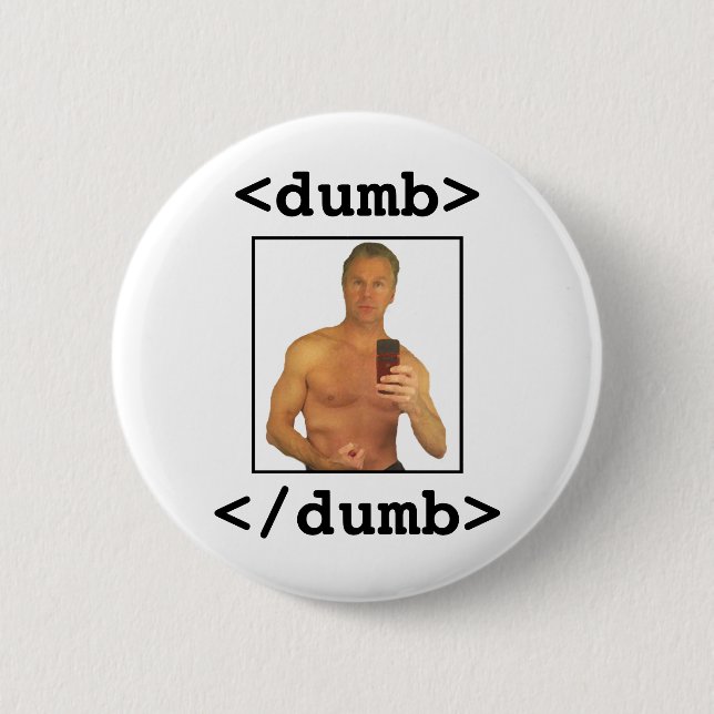 Chris Lee: Dumb 2 Inch Round Button (Front)