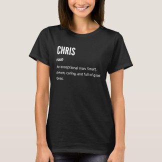 Chris s Noun An Exceptional Man T-Shirt