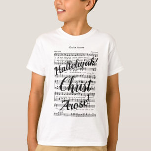 Christ Arose T-Shirt