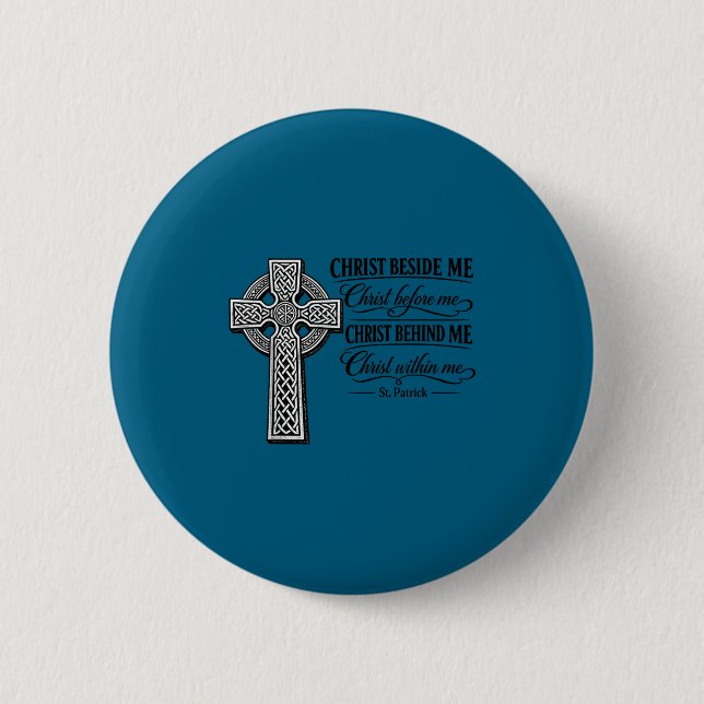 Christ beside – st. patrick celtic cross forChrist 2 Inch Round Button (Front)