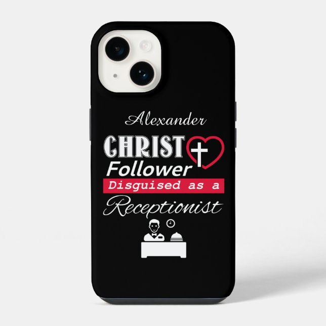 Christ Follower Disguised As A Receptionist iPhone Case (Back)