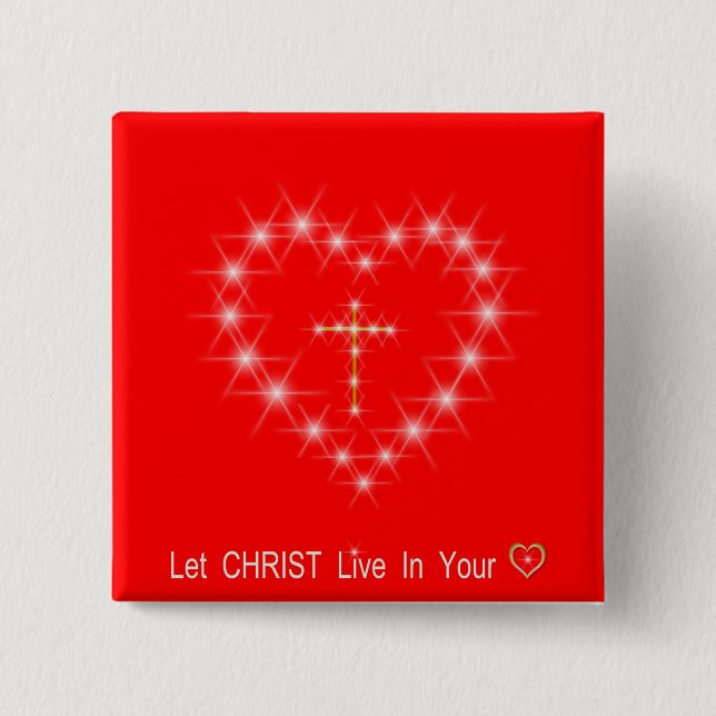 Christ in Your Heart 2 Inch Square Button (Front)