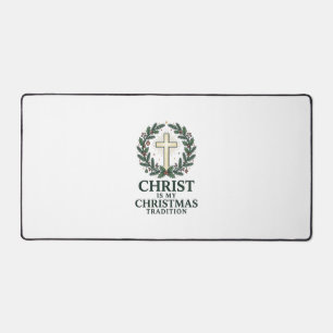 Christ Is My Christmas Tradition Vintage Cross Des Desk Mat
