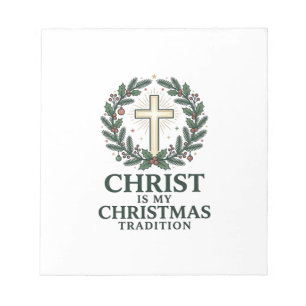 Christ Is My Christmas Tradition Vintage Cross Des Notepad