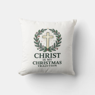 Christ Is My Christmas Tradition Vintage Cross Des Throw Pillow