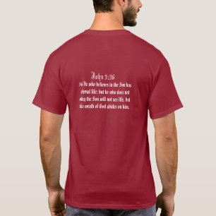 Christ is my King - John 3:36 - Customize it T-Shirt