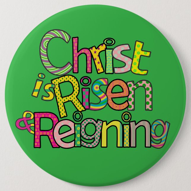 Christ is Risen Eng I 6x6 w/Easel Back  6 Inch Round Button (Front)