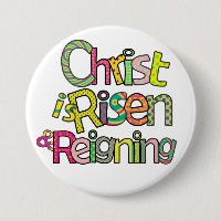 Christ is Risen & Reigning I Colossal 3x3 Button