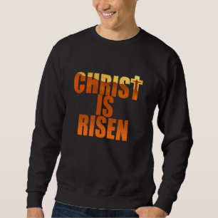 Christ is Risen u2013 Luke 246 Jesus Sunrise Natur Sweatshirt