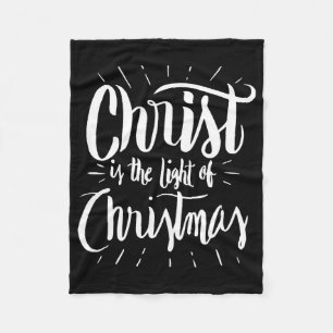 Christ is the Light of Christmas - Christian Holid Fleece Blanket
