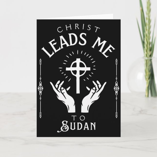 Christ Leads Me To Sudan  Card (Front)