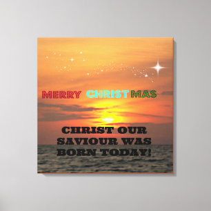 Christ Our Saviour Was Born Today Canvas Print