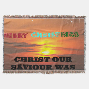 Christ Our Saviour Was Born Today Throw Blanket